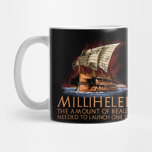 Ancient Greek Trireme - Funny Helen Of Troy - History Parody Mug